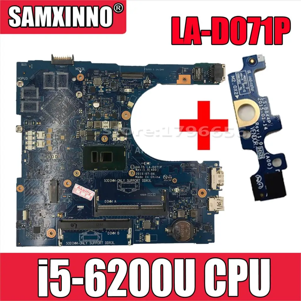 

Материнская плата Akemy AAL15 LA-D071P для ноутбука DELL Inspiron 15, 5559, 5459, 5759, SR2EY i5-6200U