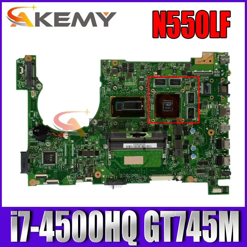 

For Asus N550 N550L N550LF Q550L Q550LF laptop motherboard N550LF motherboard i7-4500HQ GT745M/2GB N550LF mainboard 100% Test OK