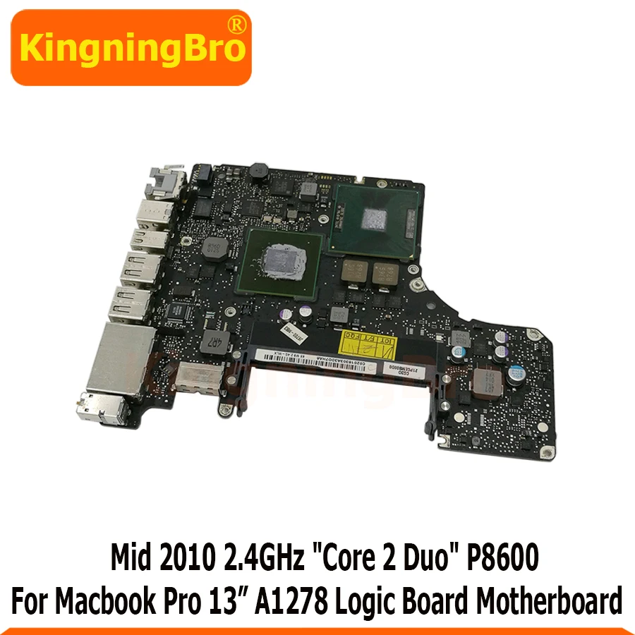 Оригинальная материнская плата для Macbook Pro 13 &quotA1278 логическая 2010 820 2879 B 2 4 ГГц Core Duo