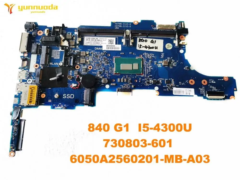 Оригинальная материнская плата для ноутбука HP 840 G1 I5-4300U-730803 6050A2560201-MB-A03