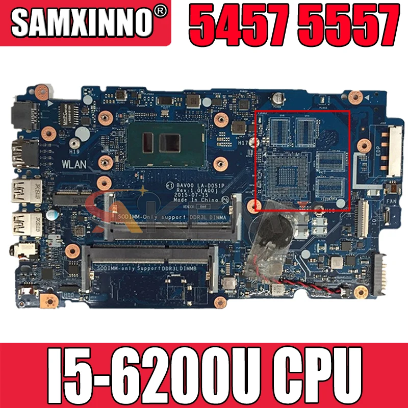 

Akemy I5-6200U FOR Dell Inspiron 5457 5557 Laptop Motherboard BAV00 LA-D051P CN-042VN5 42VN5 Mainboard 100%TESTED