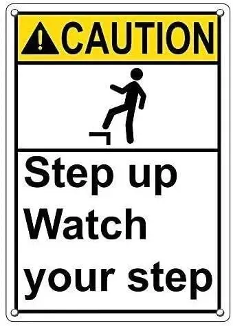 

Metal Tin Sign Caution Step Up Watch Your Step Pub Outdoor Bar Retro Poster Home Kitchen Restaurant Wall Decor Signs 16X12inch