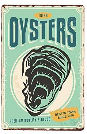 

Fresh Oysters Seafood Vintage Metal Sign Tin Retro Poster Home Decor Bar Kitchen Wall Sign Art 12"x8"