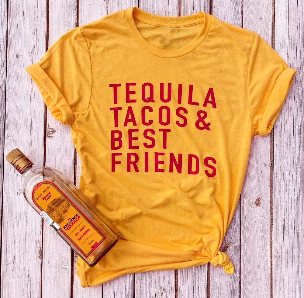 Women Unisex Wine Lover Drinking Graphic Yellow Grunge Tumblr Aesthetic Tees Tequila Tacos and Best Friends T Shirt Funny Slogan