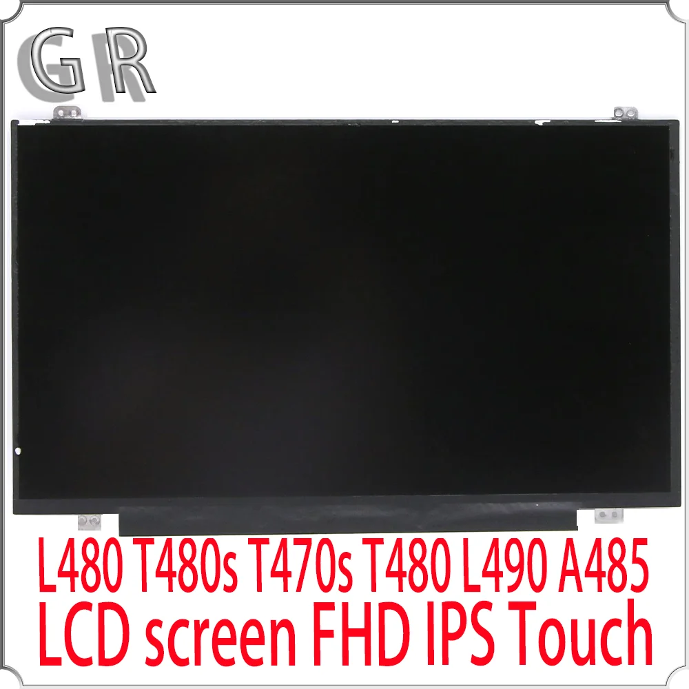 

New Original For Lenovo Thinkpad L480 T480s T470s T480 L490 A485 LCD screen FHD IPS Touch 01YN162 01YR527 01LW093