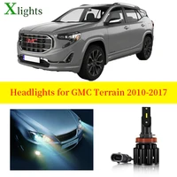 xlights bulb for gmc terrain 2010 2011 2012 2013 2014 2015 2016 2017 led headlight low high beam canbus lamp light accessories