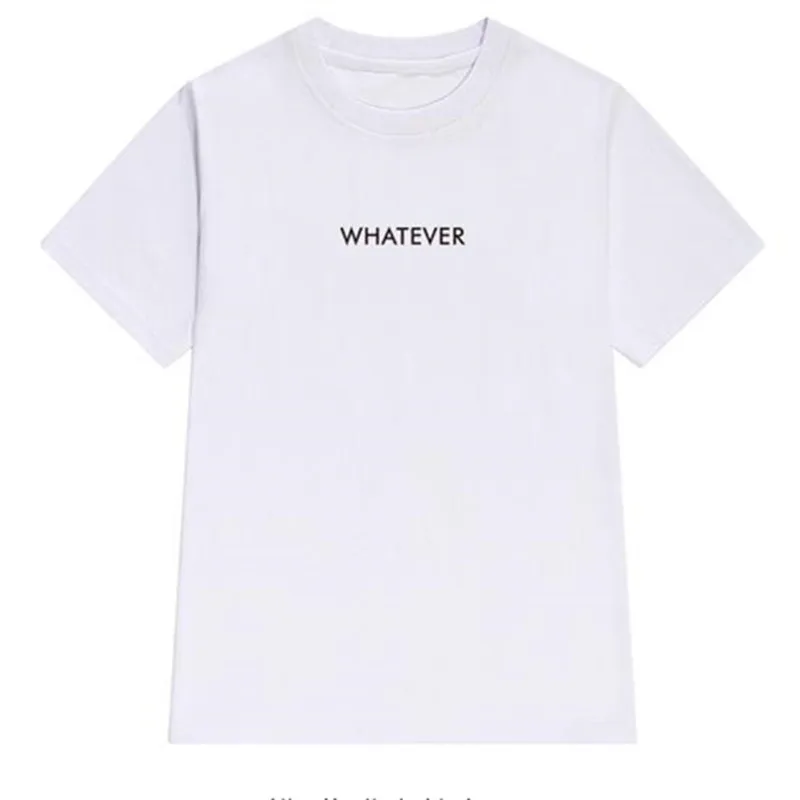 

2020 New Arrive whatever letters Women tshirt Cotton Casual Funny t shirt For Lady Yong Girl Top Tee Hipster Tumblr T-shirt