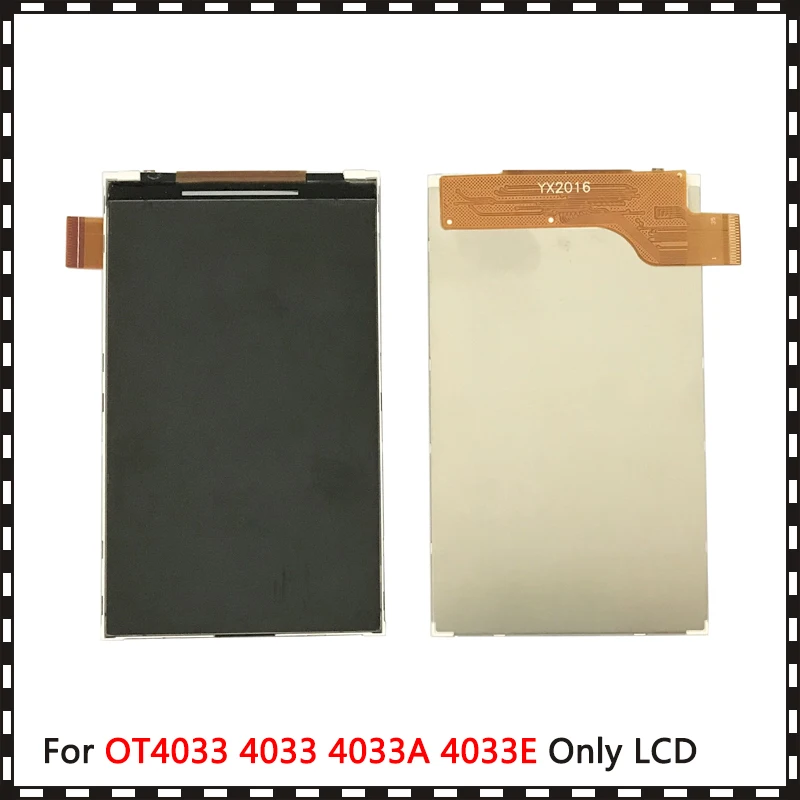 

10PCS High Quality For Alcatel One Touch POP C3 Dual OT4033 4033 4033A 4033E 4033X 4033D Lcd Display Screen