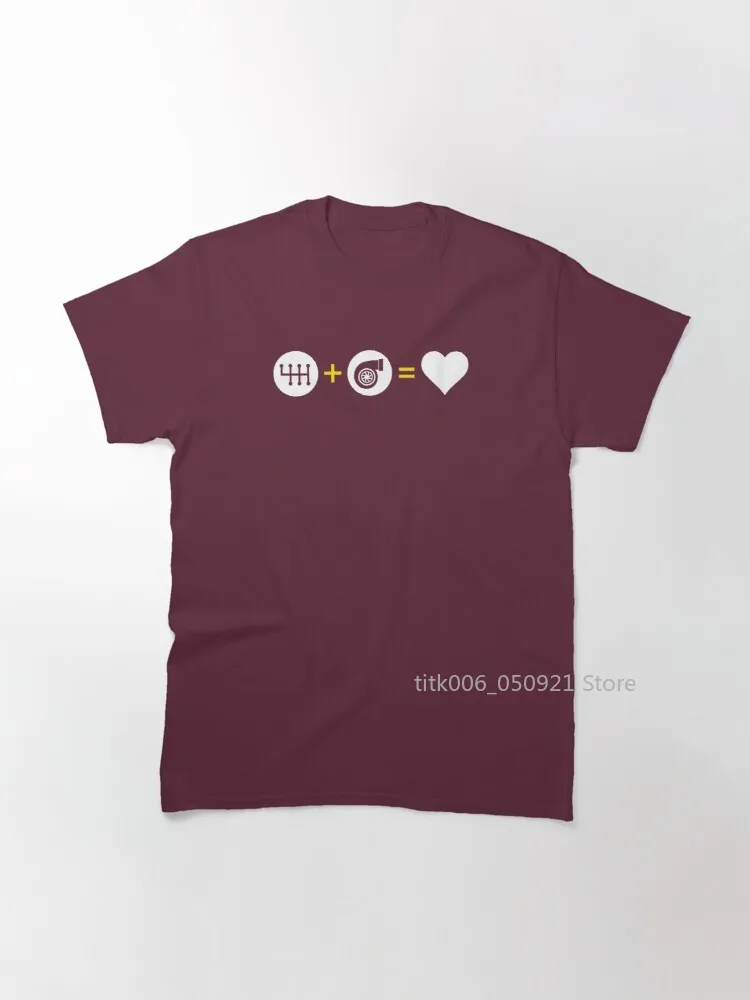 

Manual Transmission Plus Turbo Equals Love Classic T-Shirt