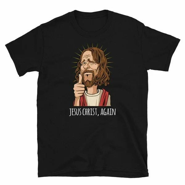 

Jesus Christ Again Resurrection Saint Church God Disciple Funny Black T-shirt