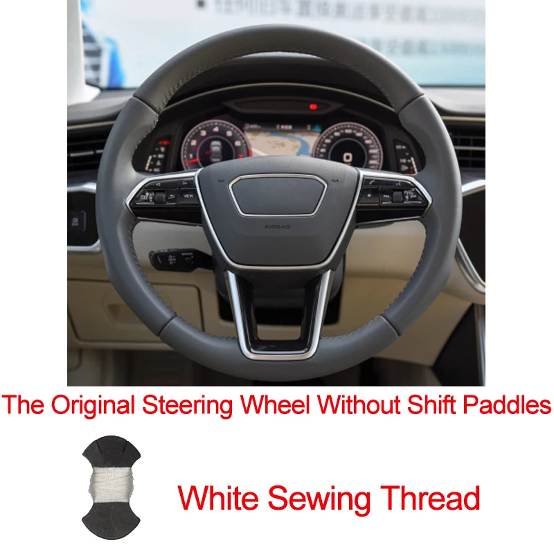 No Shift paddle whit Ручной пошив чехол рулевого колеса автомобиля оплетка Топ коровья кожа для Audi A6(C8) Avant Allroad- A7(K8)- S7 - Название цвета: No Shift paddle whit