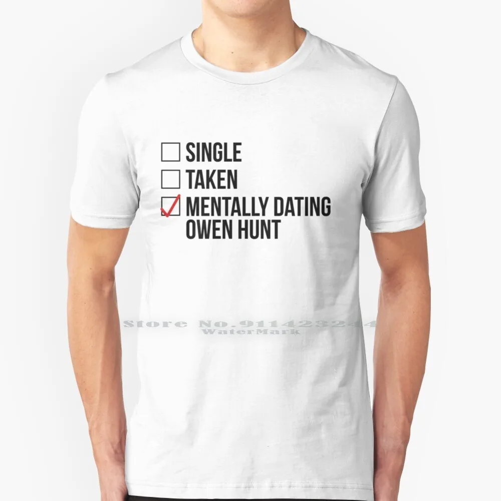 

Mentally Dating Owen T Shirt 100% Pure Cotton Greys Anatomy Greys Anatomy Alex Karev Izzie Stevens Meredith Grey Derek