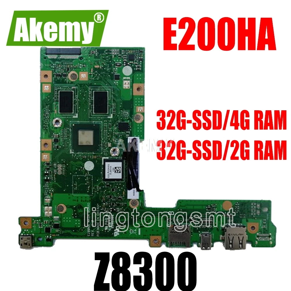 E200HA MAIN_BD._ 4G/2G RAM /Z8300/AS 32G SSD материнская плата для For Asus E200 E200H ноутбука|Комплектующие