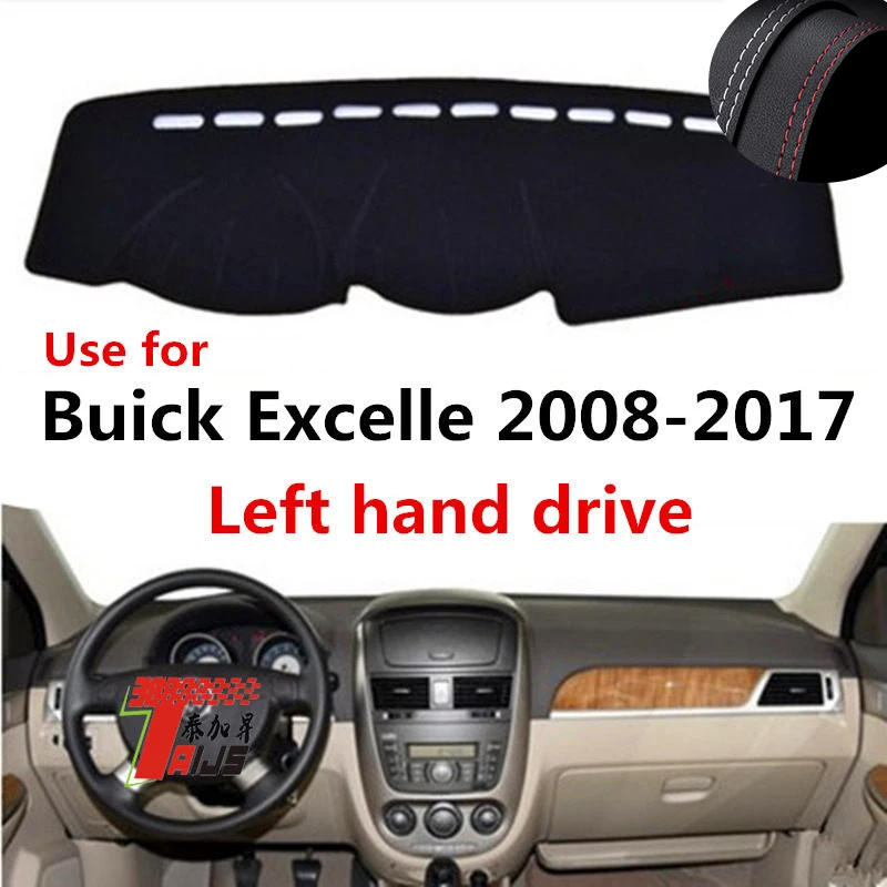 

: TAIJS Factory Leather Car Dashboard Cover Good Quality Casual For Buick Excelle 2008 09 10 11 12 13 14 15 1617 Left hand drive