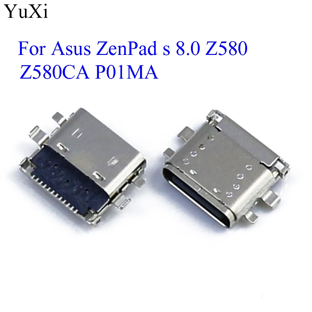 YuXi новое зарядное устройство USB разъем для зарядки док-порт разъем Замена для Asus ZenPad s 8,0 Z580 Z580CA P01MA