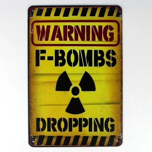 

Fashion Fashion Print Metal Tin Sign Warning Bombs Dropping Decor Bar Pub Home Vintage Retro