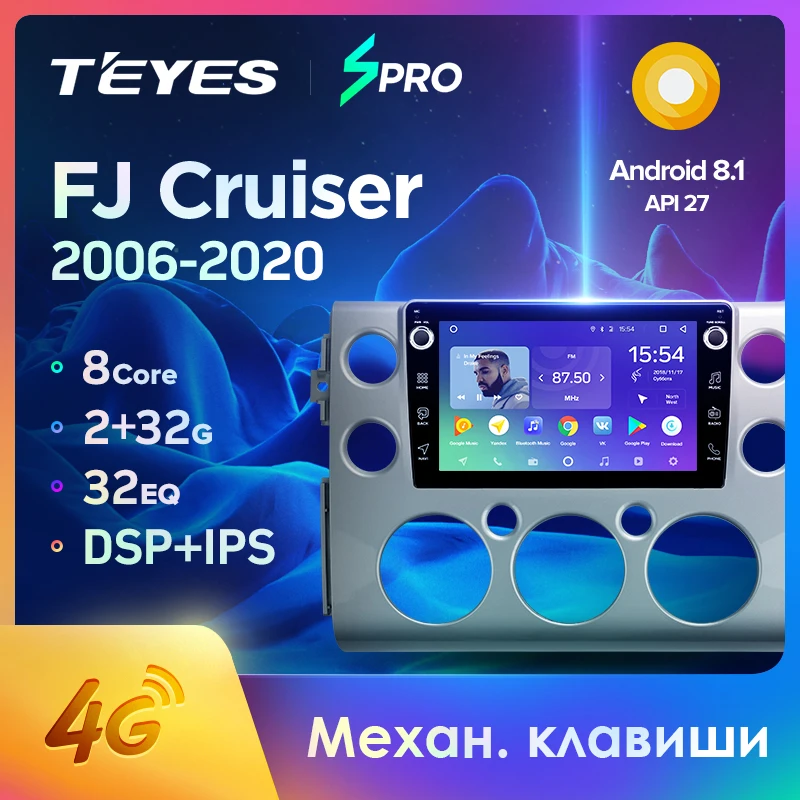 TEYES SPRO Штатная магнитола For Тойота FJ Крузер J15 Toyota Cruiser 2006 2020 Android 8.1 до 8 ЯДЕР 4 + 64ГБ