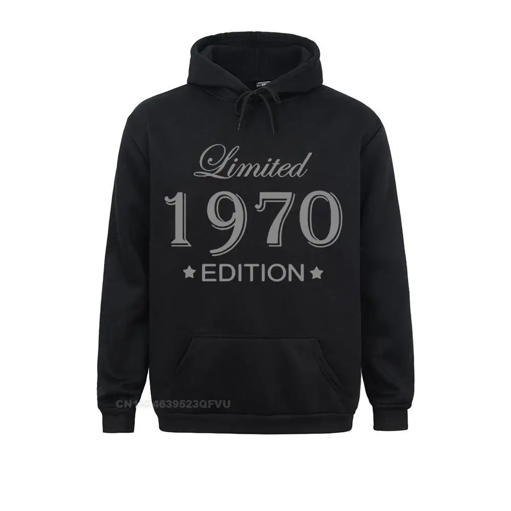 Funny Summer Style Limited Edition 1970 Pullover Hoodie Men Funny Birthday Long Sleeve Anime Cotton Man Made In 1970 Hoodie Tops