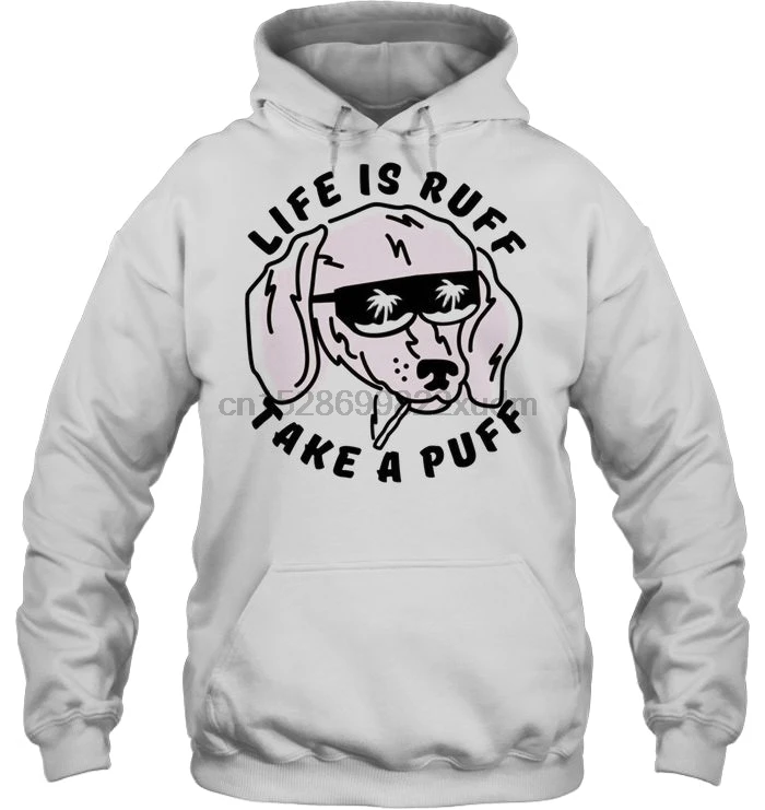 Мужская толстовка с капюшоном Life Is Ruff Take A Puff Smoking Dog Version женская уличная одежда |