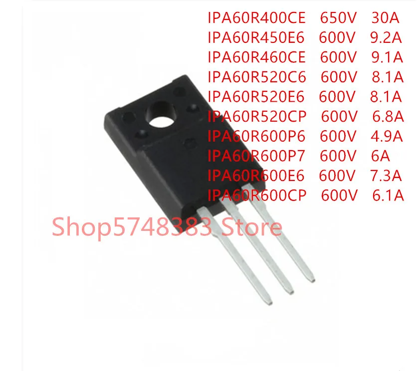 10 шт. IPA60R400CE IPA60R450E6 IPA60R460CE IPA60R520C6 IPA60R520E6 IPA60R520CP IPA60R600P6 IPA60R600P7 ipa60re6006|Аксессуары для