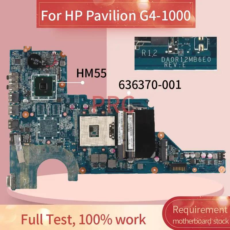 636370 001 501 для струйного принтера HP Pavilion G4 1000 G6 материнская плата ноутбука DA0R12MB6E0