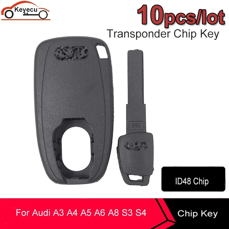 KEYECU 10 шт./лот Замена транспондера чип ключ и умный Аварийный для Audi A3 A4 A6 A8 S3 S4 S6 S8 Q7