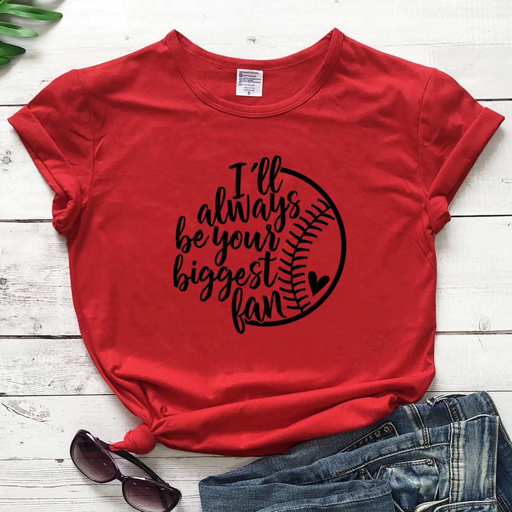 red-black text Футболка с принтом Бейсбольного мяча «I'll Always Be Your Big Fan», забавные летние футболки с рисунком Tumblr, подарок на день игры для мамы и фаната - Цвет: red-black text