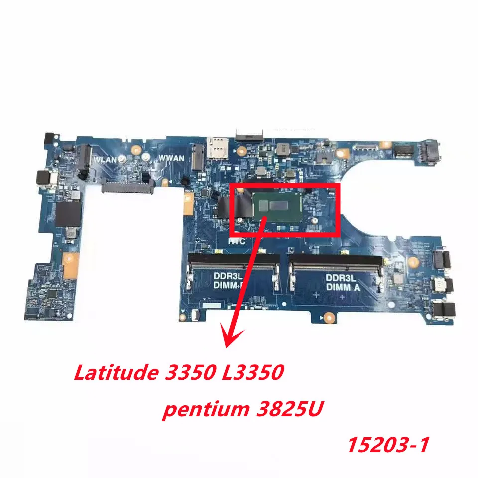 

CN-0GPFN8 0GPFN8 GPFN8 For DELL Latitude 3350 L3350 Laptop motherboard 15203-1 with Pentium 3825U 100% fully tested ok