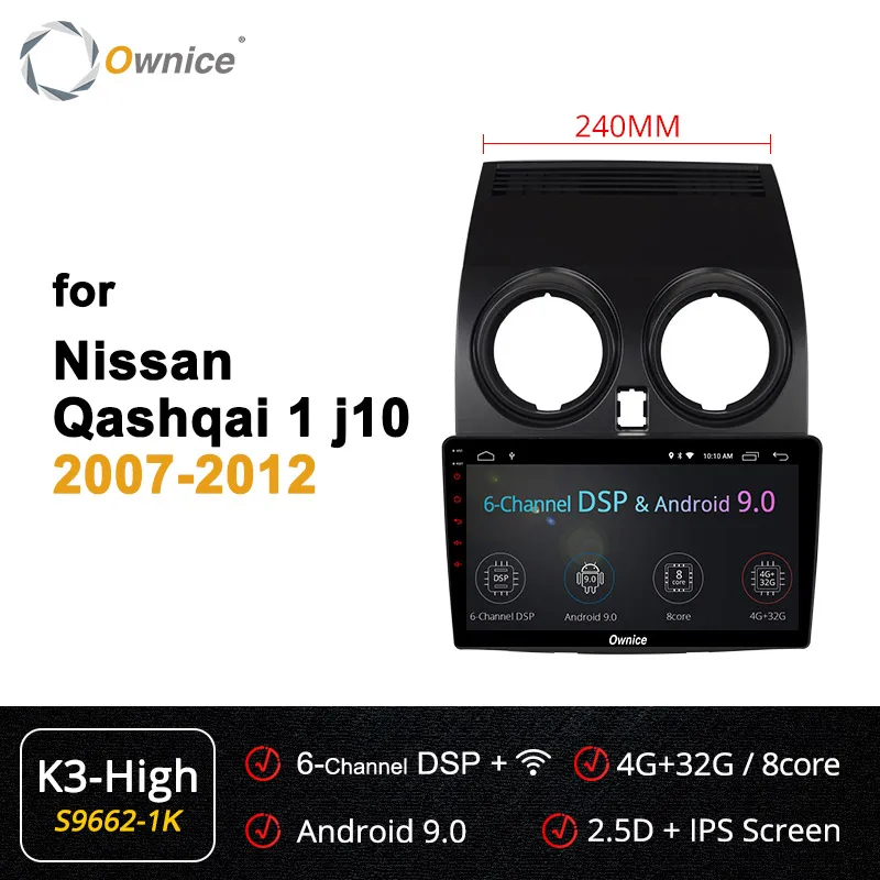 S9662-1 K3-high Ownice Octa Core Android 9,0 Автомобиль Радио Стерео K3 K5 K6 для Nissan Qashqai 2007 2009 2010 2011 2012 dvd gps плеер 64G 4 аппарат не привязан к оператору сотовой связи - Цвет: S9662-1 K3-high