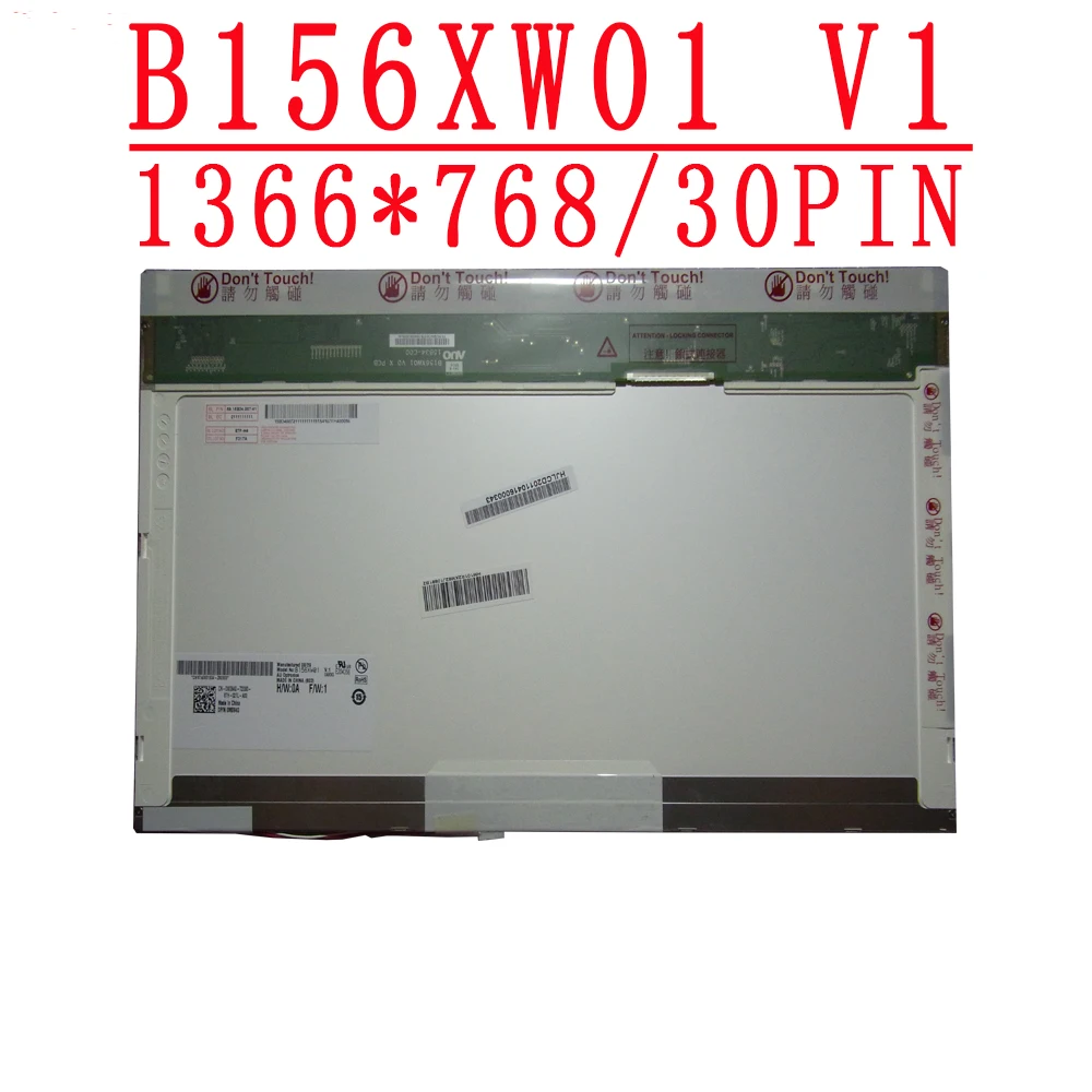 B156XW01 V1 15 6 дюймов 1366*768 30 PinsLaptop ЖК Экран подходит V0 V2 N156B6 L01 L02 M156NWR1 R0 N156B3 L03 DP/N