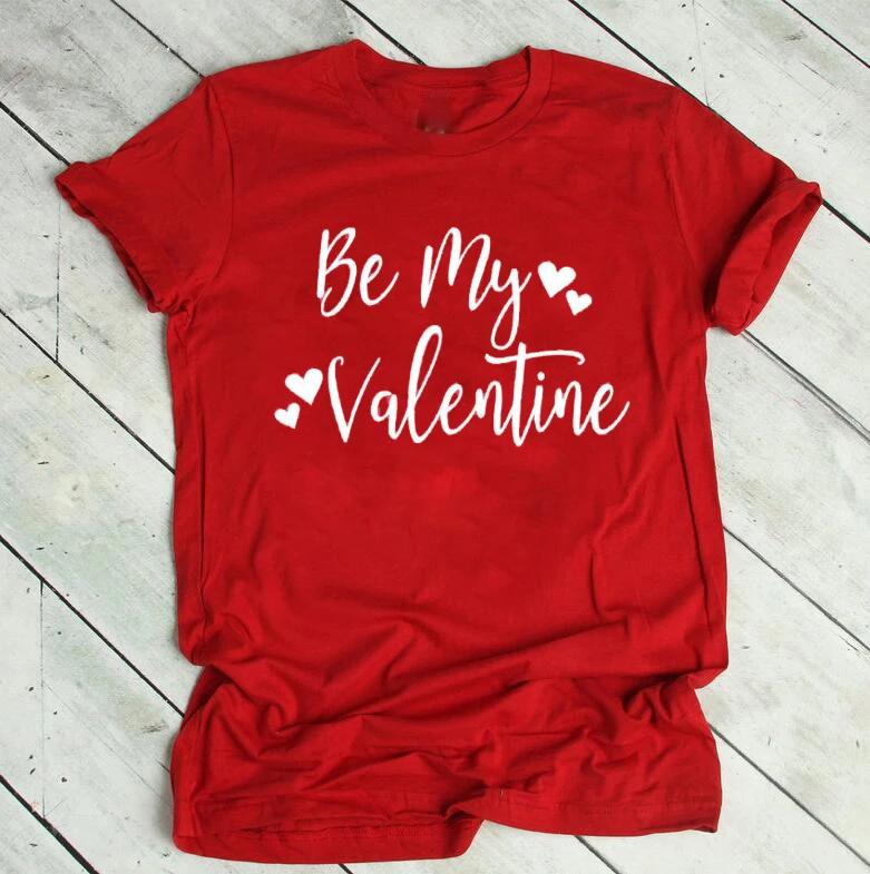 

Футболка с рисунком сердца Be My Valentine, забавная Повседневная стильная футболка с круглым вырезом, 100% хлопок, гранж, эстетический подарок, топы...