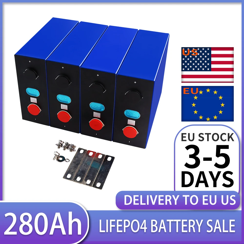 

Brand New 4PCS 3.2V 280Ah Lifepo4 Battery Not 200Ah 240Ah Grade A Lithium Iron Phosphate Battery For RV Golf Cart EU US TAX FREE