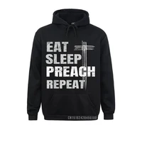 eat sleep preach repeat funny youth pastor gift pullover street casual long sleeve hoodies sportswears men sweatshirts