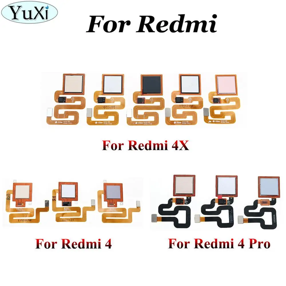 Сканер отпечатков пальцев YuXi для Xiaomi Redmi 4X 4 Pro гибкий кабель сенсорный датчик