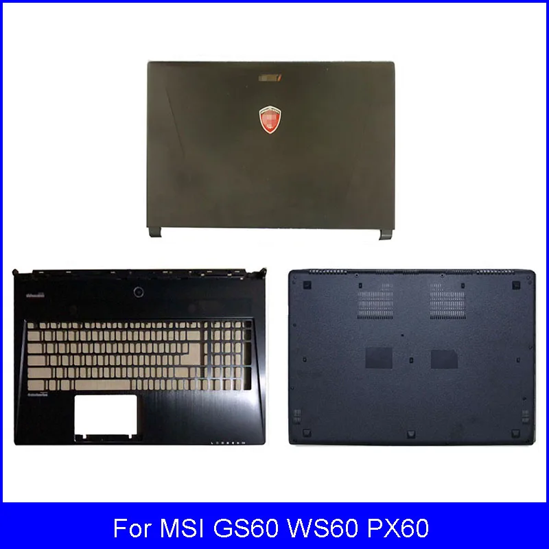 

NEW Laptop LCD Back Cover For MSI GS60 WS60 PX60 Series Palmrest Bottom Case A C D Cover Black