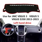 TAIJS Factory простая крышка приборной панели автомобиля из полиэстера для JMC VIGUS 3 VIGUS 5 VIGHUS S350 2013 2014 2015 левый руль
