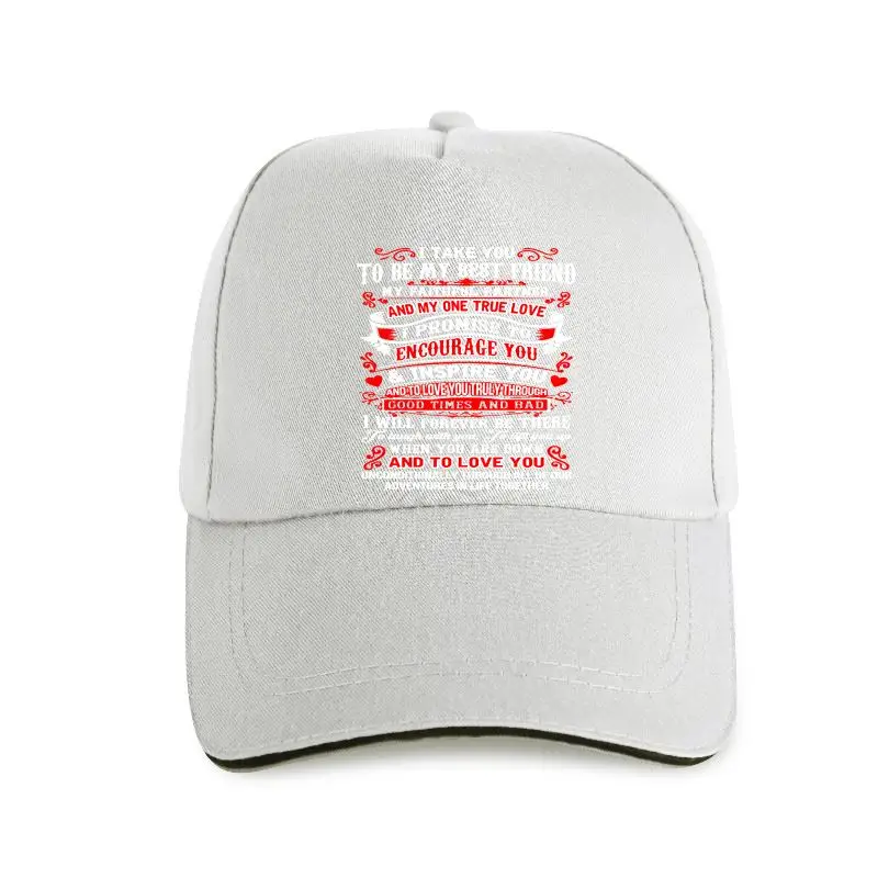 

I Take You To Be My Best Friend Husband And Wife Baseball cap