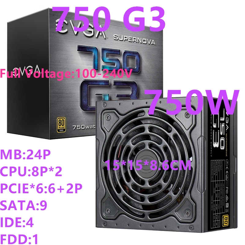 

New PSU For EVGA Brand 80plus Gold Fully Modular Silent Fan Power Supply Rated 750W Peak 850W Power Supply 750 G3