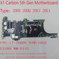 x1 carbon 5th gen motherboard mainboard for thinkpad x1 carbon laptop 2017 dx120 nm b141 fru 01lv437 01lv433 01ay073 01ay077 i7