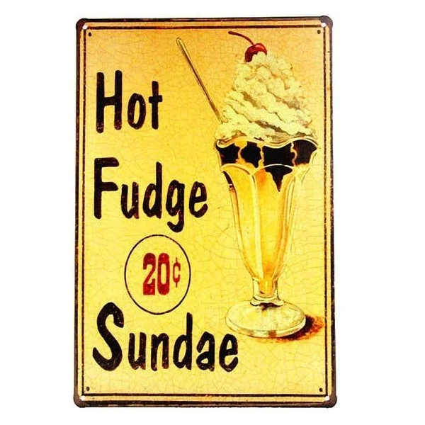 

Hot Fudge Sundae Retro tin sign nostalgic ornament metal poster garage art deco bar cafe shop