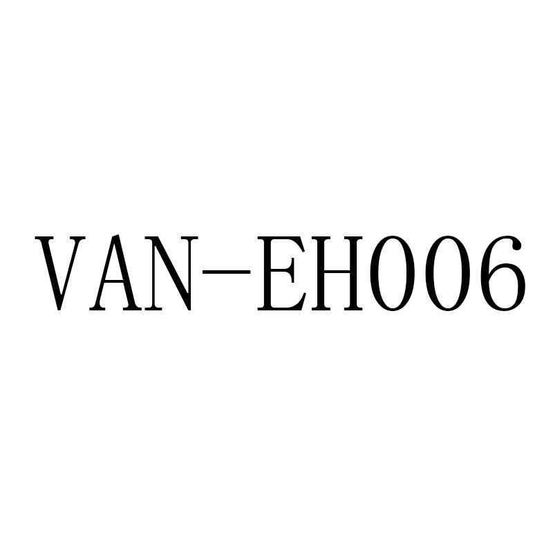 

VAN-EH006