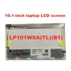 ЖК-экран для ноутбука 10,1 дюйма LP101WSA TLB1 M101NWT2 R1 B101AW03 LTN101NT02 LTN101NT06 N101L6-L02 10 