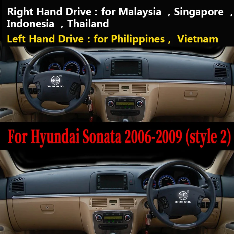 For Hyundai Sonata NF 2005 2006 2007 2008 2009 Anti-Slip Mat Dashboard Cover Pad Sunshade Dashmat Protect Carpet Car Accessories |