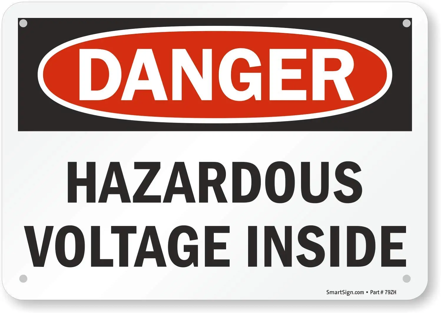 

"Danger Hazardous Voltage Inside" Sign | 7" x8" Plastic