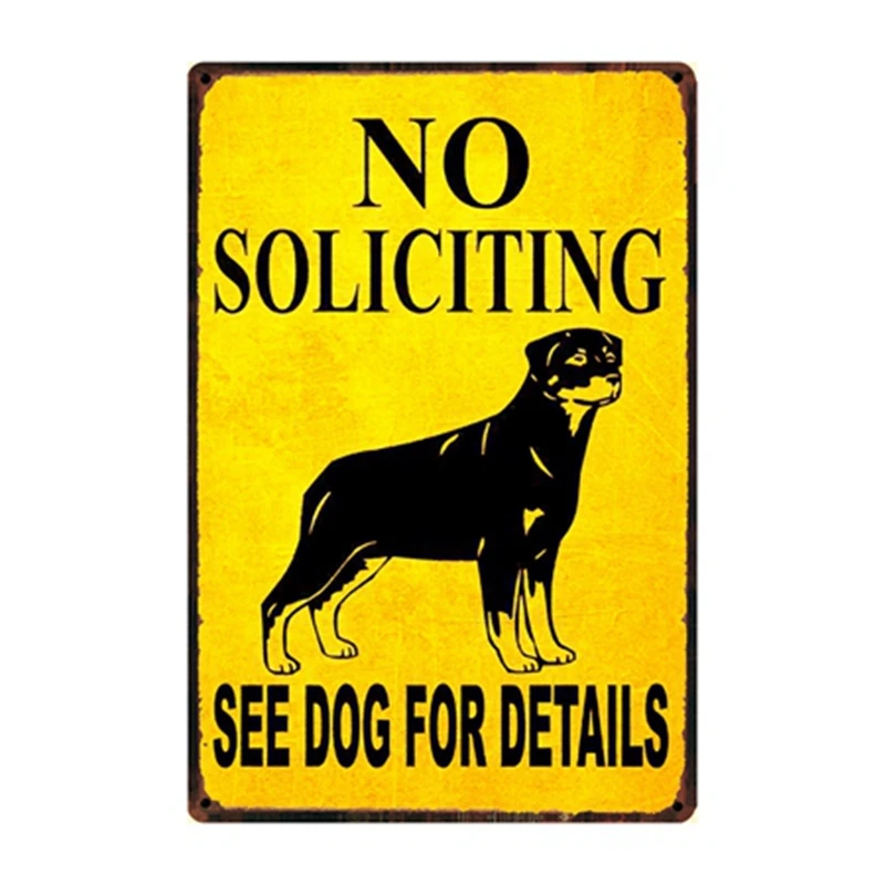 

[ Kelly66 ] Dogs No Soliciting See Dog For Details Metal Sign Tin Poster Home Decor Bar Wall Art Painting 20*30 CM Size y-2203