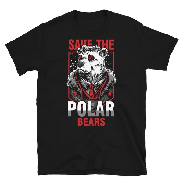 

Animal Rights Activist Save The Polar Bears Animal Lover Gift Save The Polar Bears Tshirt Short-Sleeve Unisex T-Shirt