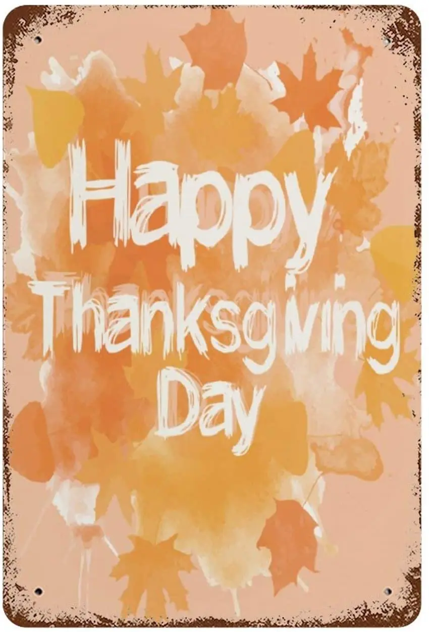 

NoBrands Vintage Retro Metal Tin Sign Wall Decor Art Watercolor Happy Thanksgiving Day Graphic Home Decor (20x30cm)