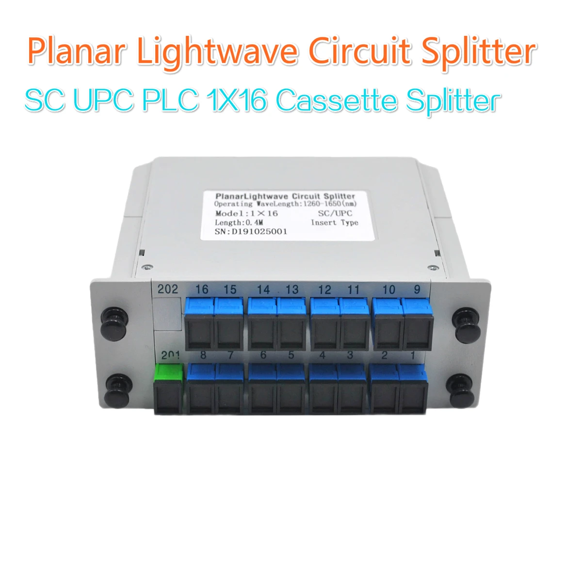 

SC-UPC 1*16 Fiber Optical FTTH PLC Splitter Box with 1X16 Planar waveguide type Lightwave Circuit Cassette Splitter