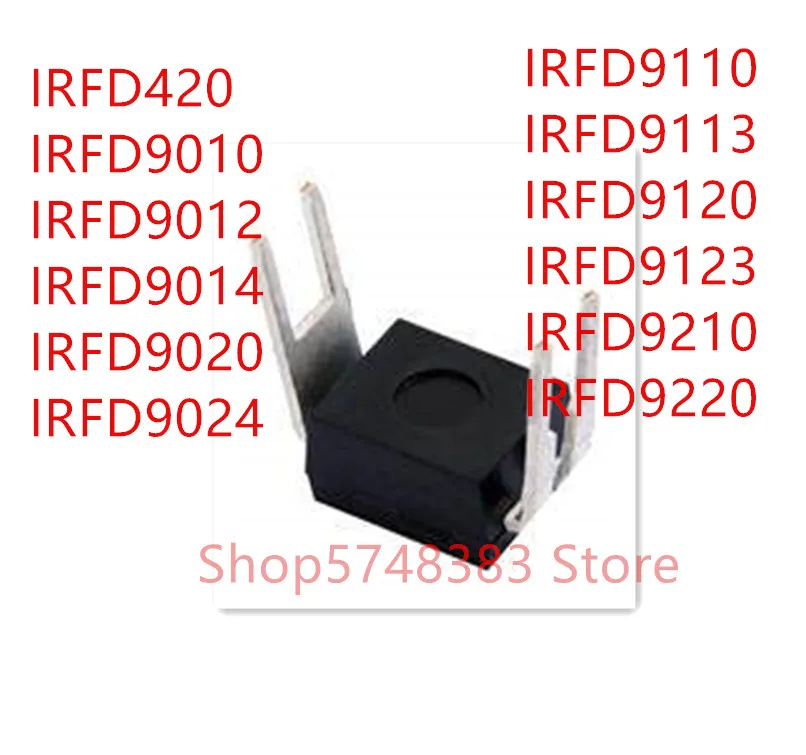 10 шт./лот IRFD420 IRFD9010 IRFD9012 IRFD9014 IRFD9020 IRFD9024 IRFD9110 IRFD9113 IRFD9120 IRFD9123 IRFD9210 IRFD9220 DIP 4|Аксессуары