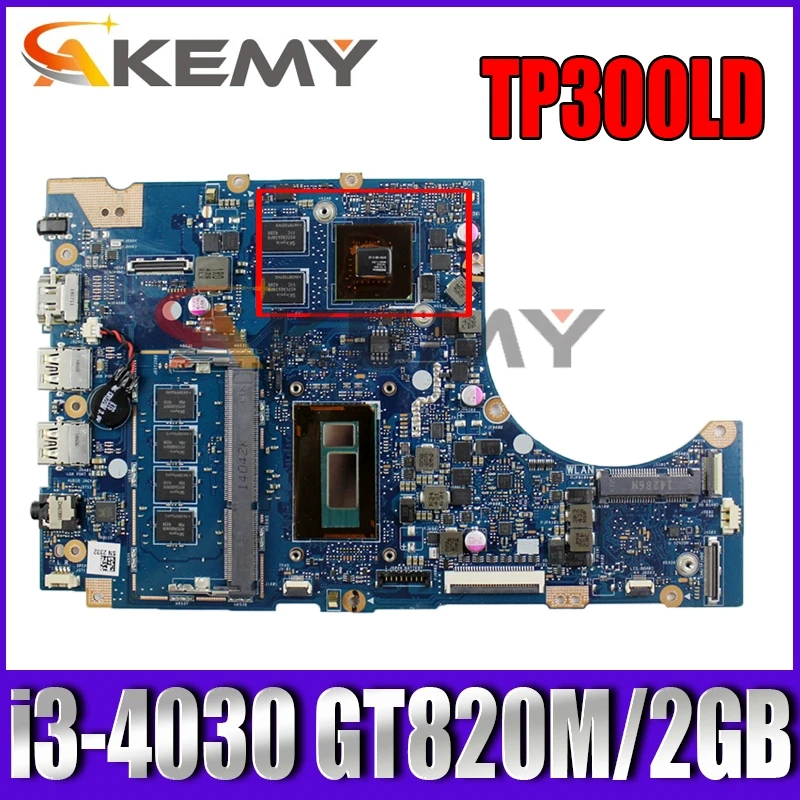 

TP300LD Motherboard i3-4030 CPU 4GB RAM GT820M/2GB Mainboard For ASUS TP300L TP300LD TP300LJ Q302L Q302LA laptop Mainboard Test